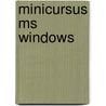 Minicursus MS Windows door F. Peetoom