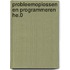 Probleemoplossen en programmeren he.0