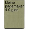 Kleine pagemaker 4.0 gids door Peetoom