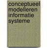 Conceptueel modelleren informatie systeme by Remieg Aerts