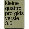 Kleine quattro pro gids versie 3.0 door Reisner