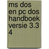 Ms dos en pc dos handboek versie 3.3 4 door Devoney