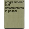 Programmeren met datastructuren in Pascal door R.L. Kruse
