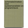 Schematechnieken voor systeemanalisten en programmeurs door Joel Martin