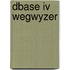 Dbase iv wegwyzer