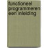 Functioneel programmeren een inleiding