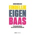 Eindelijk eigen baas