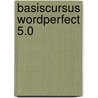 Basiscursus wordperfect 5.0 by M.J.C.M. Krekels