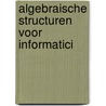 Algebraische structuren voor informatici door Seidel