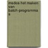 Msdos het maken van batch-programma s