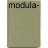Modula- by Riky Verhulst