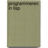 Programmeren in lisp door Steels