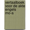 Vertaalboek voor de akte engels mo-a door Gerritsen