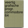 Veertig grafische progr. commodore 64 door Sutter