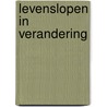 Levenslopen in verandering door Liefboer