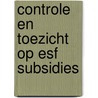 Controle en toezicht op ESF subsidies door Algemene Rekenkamer