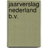 Jaarverslag Nederland B.V.