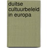 Duitse cultuurbeleid in europa door Hoefnagel