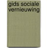 Gids sociale vernieuwing by Unknown