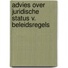 Advies over juridische status v. beleidsregels by Unknown