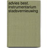 Advies best. instrumentarium stadsvernieuwing by Unknown