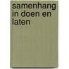Samenhang in doen en laten by Roel Jonkers