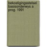 Bekostigingsstelsel basisonderwys a prog. 1991 door Onbekend