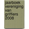 Jaarboek Vereniging van Griffiers 2008 door J. Wallage