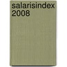 Salarisindex 2008 door A.J. Ouweneel