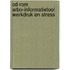 CD-rom Arbo-Informatietool Werkdruk en stress
