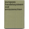 Europees handelssysteem CO2 emissierechten door Onbekend