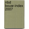 NBD Bouw-index 2007 door Onbekend