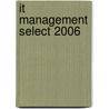 IT Management Select 2006 door Onbekend
