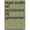Legal audits en quickscans bij gemeenten by W. Voermans