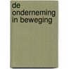 De onderneming in beweging door R.M. Beltzer