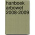 Hanboek Arbowet 2008-2009