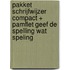 Pakket Schrijfwijzer Compact + Pamflet Geef de spelling wat speling
