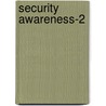 Security Awareness-2 by G.M.H.C. Bongers