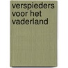 Verspieders voor het vaderland by Paul Koedijk