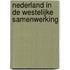 Nederland in de westelijke samenwerking