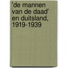'De Mannen van de Daad' en Duitsland, 1919-1939 door J. Houwink ten Cate