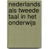 Nederlands als tweede taal in het onderwijs