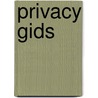 Privacy gids by R. Ketelaar