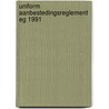 Uniform aanbestedingsreglement eg 1991 by Unknown
