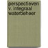 Perspectieven v. integraal waterbeheer
