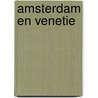 Amsterdam en venetie door Nicholas Meyer