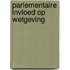 Parlementaire invloed op wetgeving