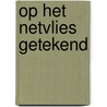 Op het netvlies getekend door Jennifer Smit