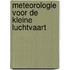 Meteorologie voor de kleine luchtvaart