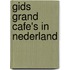 Gids Grand Cafe's in Nederland